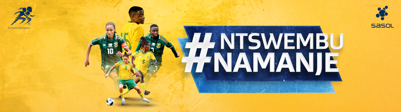 Sasol Delight Banyana Banyana Competition Banner